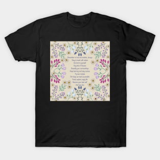 Love One Another Quote with Flowers by MarcyBrennanArt T-Shirt